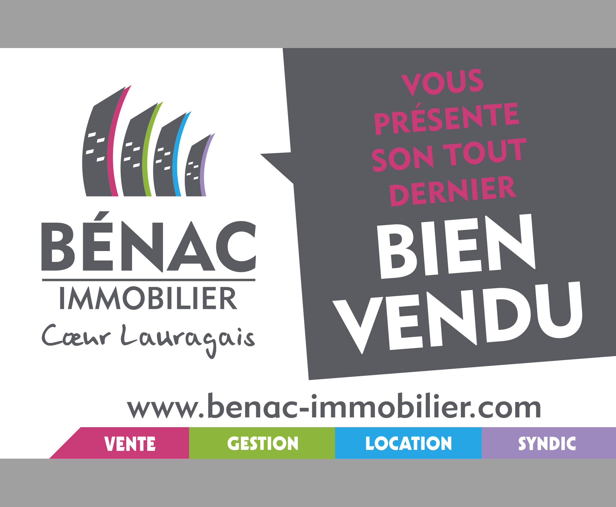Bénac Immobilier – réalisation de l’agence New Box